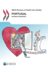 OECD Reviews of Health Care Quality: Portugal 2015 Raising Standards - eBook