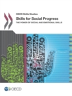 OECD Skills Studies Skills for Social Progress The Power of Social and Emotional Skills - eBook
