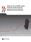 Informe de la OCDE sobre Cohecho Internacional Analisis del delito de cohecho de servidores publicos extranjeros - eBook