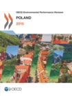 OECD Environmental Performance Reviews: Poland 2015 - eBook
