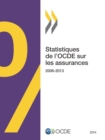 Statistiques de l'OCDE sur les assurances 2014 - eBook