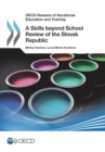 OECD Reviews of Vocational Education and Training A Skills beyond School Review of the Slovak Republic - eBook