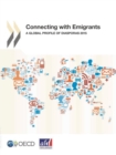 Connecting with Emigrants A Global Profile of Diasporas 2015 - eBook