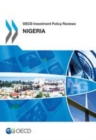 OECD Investment Policy Reviews: Nigeria 2015 - eBook