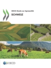 OECD-Studie zur Agrarpolitik: Schweiz 2015 - eBook