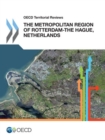 OECD Territorial Reviews: The Metropolitan Region of Rotterdam-The Hague, Netherlands - eBook