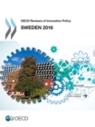 OECD Reviews of Innovation Policy: Sweden 2016 - eBook