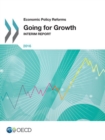 Economic Policy Reforms 2016 Going for Growth Interim Report - eBook
