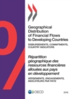 Geographical Distribution of Financial Flows to Developing Countries 2016 Disbursements, Commitments, Country Indicators - eBook