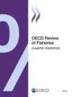 OECD Review of Fisheries: Country Statistics 2015 - eBook