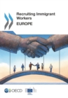 Recruiting Immigrant Workers: Europe 2016 - eBook