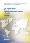 Global Forum on Transparency and Exchange of Information for Tax Purposes Peer Reviews: Pakistan 2016 Phase 2: Implementation of the Standard in Practice - eBook