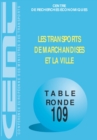 Tables Rondes CEMT Les transports de marchandises et la ville - eBook