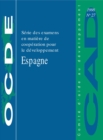 Examens en matiere de cooperation pour le developpement : Espagne 1998 - eBook