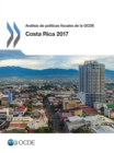 Analisis de politicas fiscales de la OCDE: Costa Rica 2017 - eBook