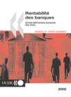 Rentabilite des banques Notes methodologiques par pays Edition 2000 - eBook