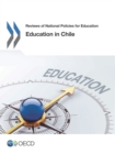 Reviews of National Policies for Education Education in Chile - eBook