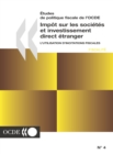 Etudes de politique fiscale de l'OCDE Impot sur les societes et investissement direct etranger L'utilisation d'incitations fiscales - eBook