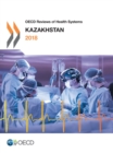 OECD Reviews of Health Systems: Kazakhstan 2018 - eBook