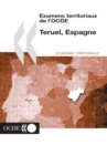 Examens territoriaux de l'OCDE : Teruel, Espagne 2001 - eBook