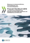 Frascati-Handbuch 2015 Leitlinien fur die Erhebung und Meldung von Daten uber Forschung und experimentelle Entwicklung - eBook