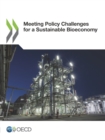 Meeting Policy Challenges for a Sustainable Bioeconomy - eBook