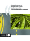 Investissements en infrastructure de transport et developpement regional - eBook