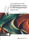 Cooperation pour le Developpement : Rapport 2001 Efforts et politiques des Membres du Comite d'aide au developpement - eBook