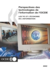 Perspectives des technologies de l'information 2002 Les TIC et l'economie de l'information - eBook