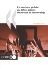 Le secteur public au XXIeme siecle : repenser le leadership - eBook