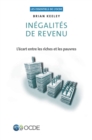 Les essentiels de l'OCDE Inegalites de revenu : l'ecart entre les riches et les pauvres - eBook