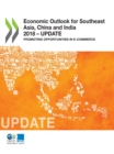 Economic Outlook for Southeast Asia, China and India 2018 - Update Promoting Opportunities in E-commerce - eBook