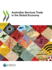 Australian Services Trade in the Global Economy - eBook