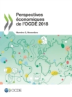 Perspectives economiques de l'OCDE, Volume 2018 Numero 2 - eBook