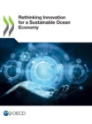 Rethinking Innovation for a Sustainable Ocean Economy - eBook