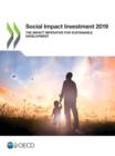 Social Impact Investment 2019 The Impact Imperative for Sustainable Development - eBook
