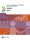 Examens de l'OCDE sur la cooperation pour le developpement : Suisse 2019 - eBook