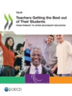 TALIS Teachers Getting the Best out of Their Students From Primary to Upper Secondary Education - eBook
