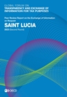 Global Forum on Transparency and Exchange of Information for Tax Purposes: Saint Lucia 2023 (Second Round) Peer Review Report on the Exchange of Information on Request - eBook