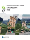 Examens environnementaux de l'OCDE : Luxembourg 2020 - eBook