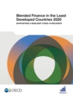 Blended Finance in the Least Developed Countries 2020 Supporting a Resilient COVID-19 Recovery - eBook