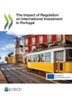 The Impact of Regulation on International Investment in Portugal - eBook