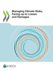 Managing Climate Risks, Facing up to Losses and Damages - eBook