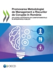 Promovarea Metodologiei de Management a Riscurilor de Coruptie in Romania Aplicarea Interventiilor Comportamentale in Integritatea Publica - eBook