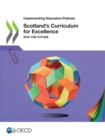 Implementing Education Policies Scotland's Curriculum for Excellence Into the Future - eBook