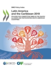 SME Policy Index Latin America and the Caribbean 2019 Policies for Competitive SMEs in the Pacific Alliance and Participating South American countries - eBook