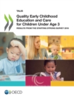 TALIS Quality Early Childhood Education and Care for Children Under Age 3 Results from the Starting Strong Survey 2018 - eBook