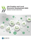 Job Creation and Local Economic Development 2023 Bridging the Great Green Divide - eBook