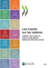 Les impots sur les salaires 2022 L'impact du COVID-19 sur le coin fiscal dans les pays de l'OCDE - eBook