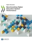 Higher Education Benchmarking Higher Education System Performance - eBook